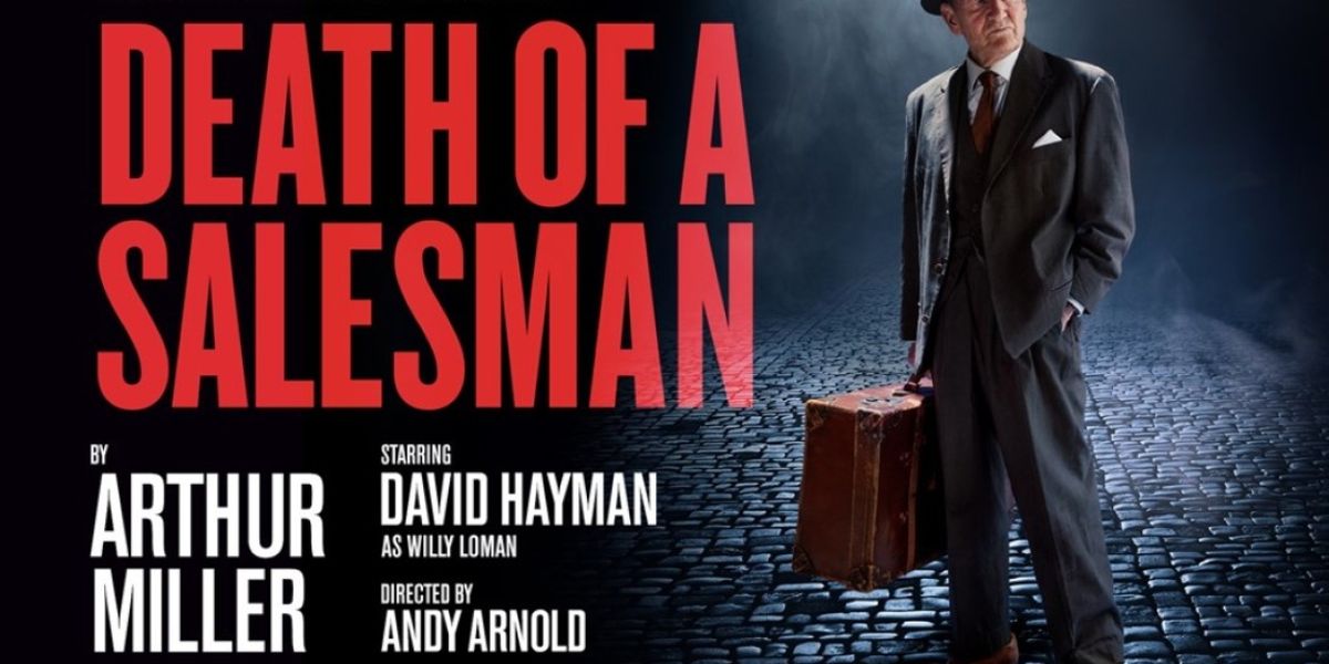 David Hayman Will Lead New UK Tour of Arthur Miller's DEATH OF A SALESMAN