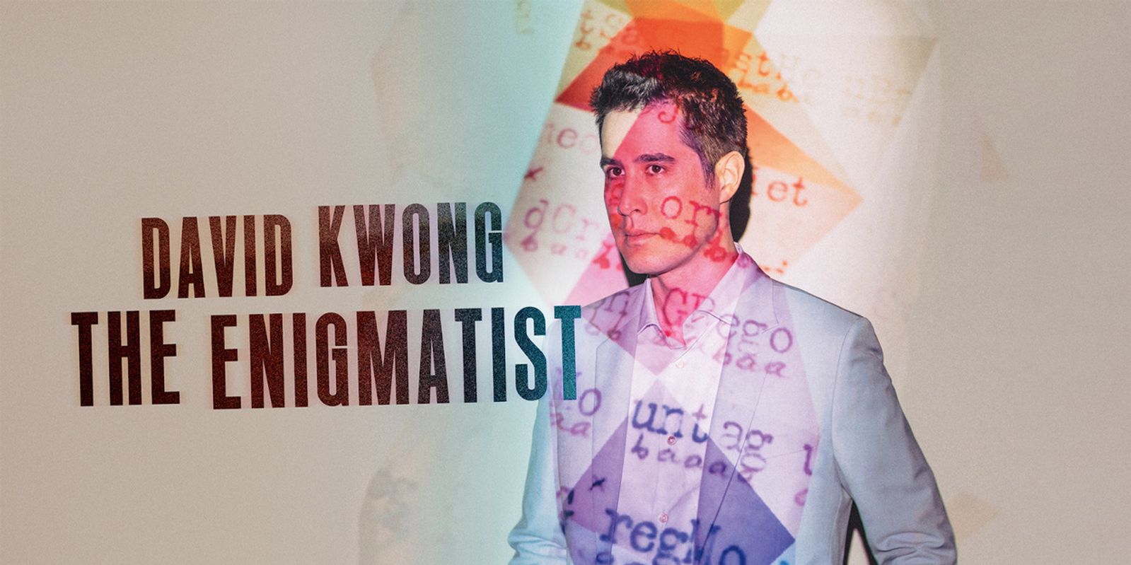 David Kwong's THE ENIGMATIST to be Presented at The Repertory Theatre ...