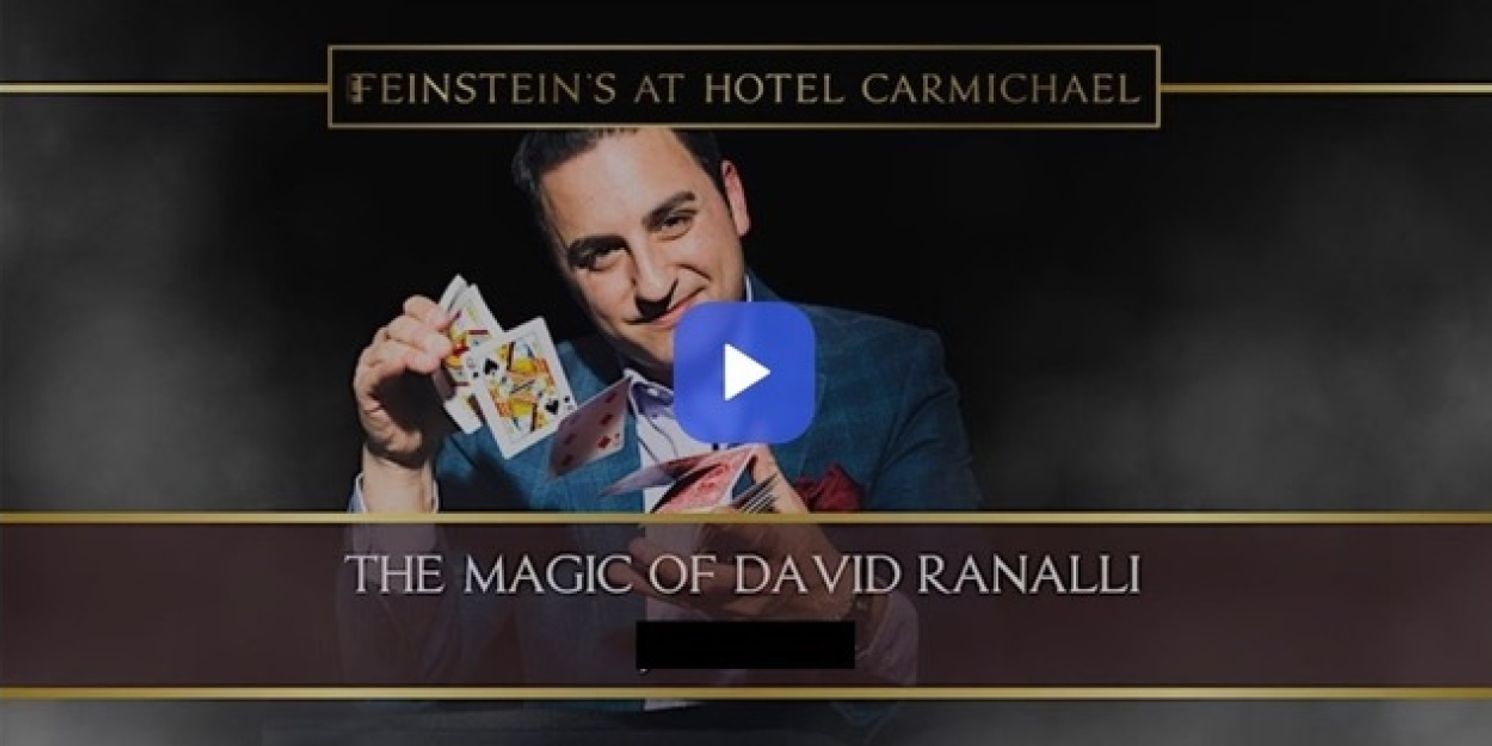 Feinstein's at the Hotel Carmichael Resident Magician David Ranalli Returns May 30  Image