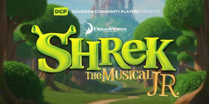 Davidson Community Players to Stage SHREK THE MUSICAL JR. in February Photos