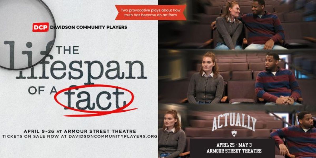 Davidson Community Players to Present THE LIFESPAN OF A FACT and ACTUALLY in April 2026