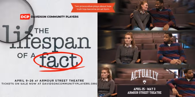 Davidson Community Players to Present THE LIFESPAN OF A FACT and ACTUALLY in Apr Photos