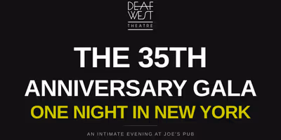 Michael Arden, Daniel Durant, Kathryn Gallagher & More Set for Deaf West Theatre's 35th Anniversary Gala