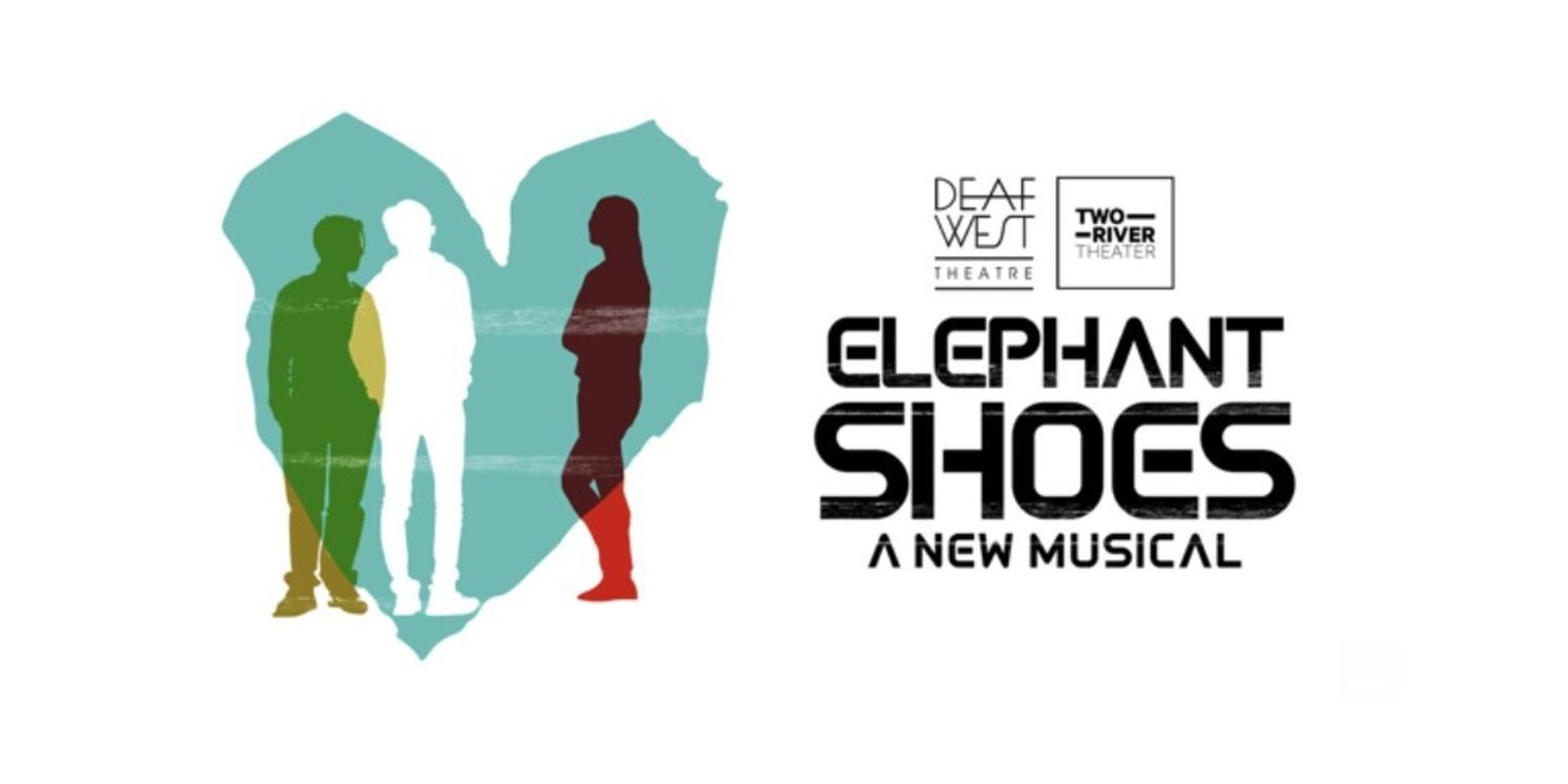Deaf West Theatre Will Host Industry Preview Event for ELEPHANT SHOES, A New Musical  Image