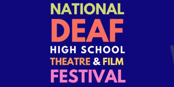 Deaf West Theatre to Host 5th National Deaf High School Theatre & Film Festival Photos