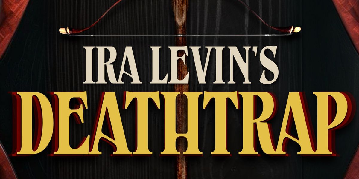 Ira Levine's DEATHTRAP to Open at FreeFall Theatre in October