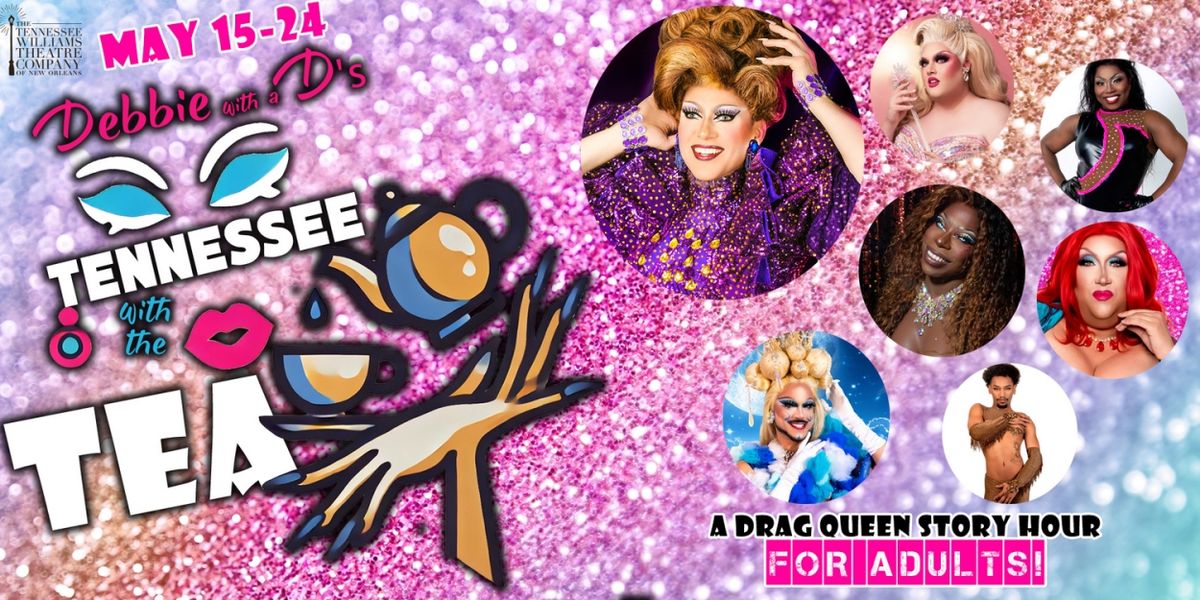 DEBBIE WITH A D'S TENNESSEE WITH THE TEA is Coming to TWTC