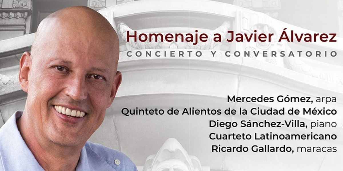 Dedicarán Conversatorio-homenaje A Javier Álvarez En La Sala Manuel M. Ponce