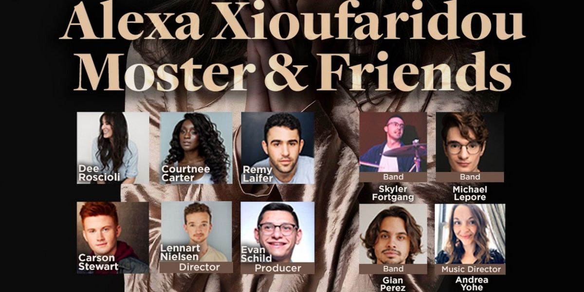 Dee Roscioli, Courtnee Carter & More to Join ALEXA XIOUFARIDOU MOSTER & FRIENDS at 54 Below