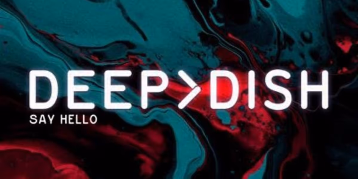 Deep Dish Release New Remix of 2005 Hit ‘Say Hello’