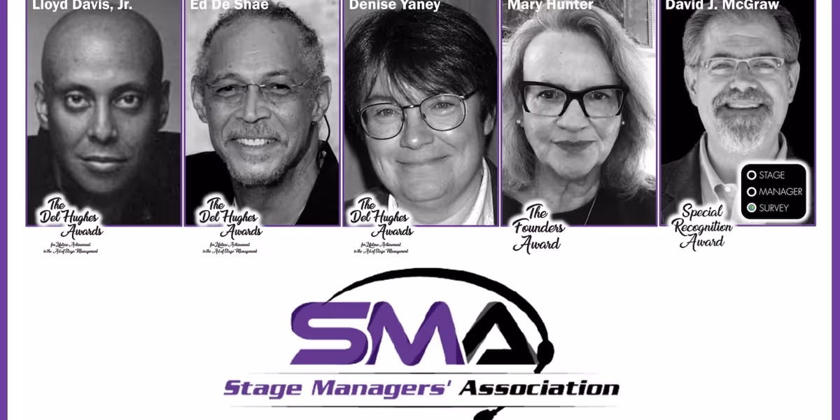 Del Hughes Awards Honorees for Lifetime Achievement in the Art of Stage Management, The Founders Award & Special Recognition Award Revealed