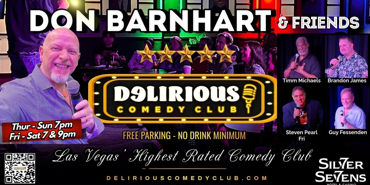 Delirious Comedy Club to Celebrate Memorial Day Weekend With 50% Off Tickets Featuring Don Barnhart