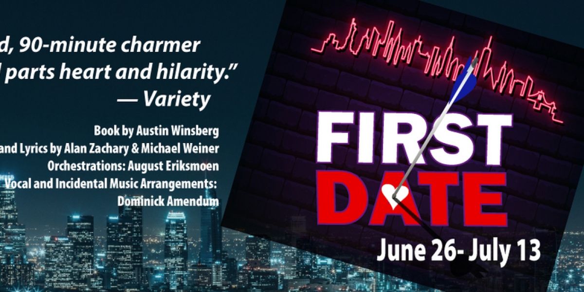 FIRST DATE to Kick Off Depot Theatre's Main Stage Season