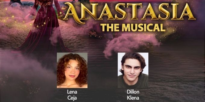 ANASTASIA Casting Set At La Mirada Theatre; Dillon Klena To Play Role Originated Photos