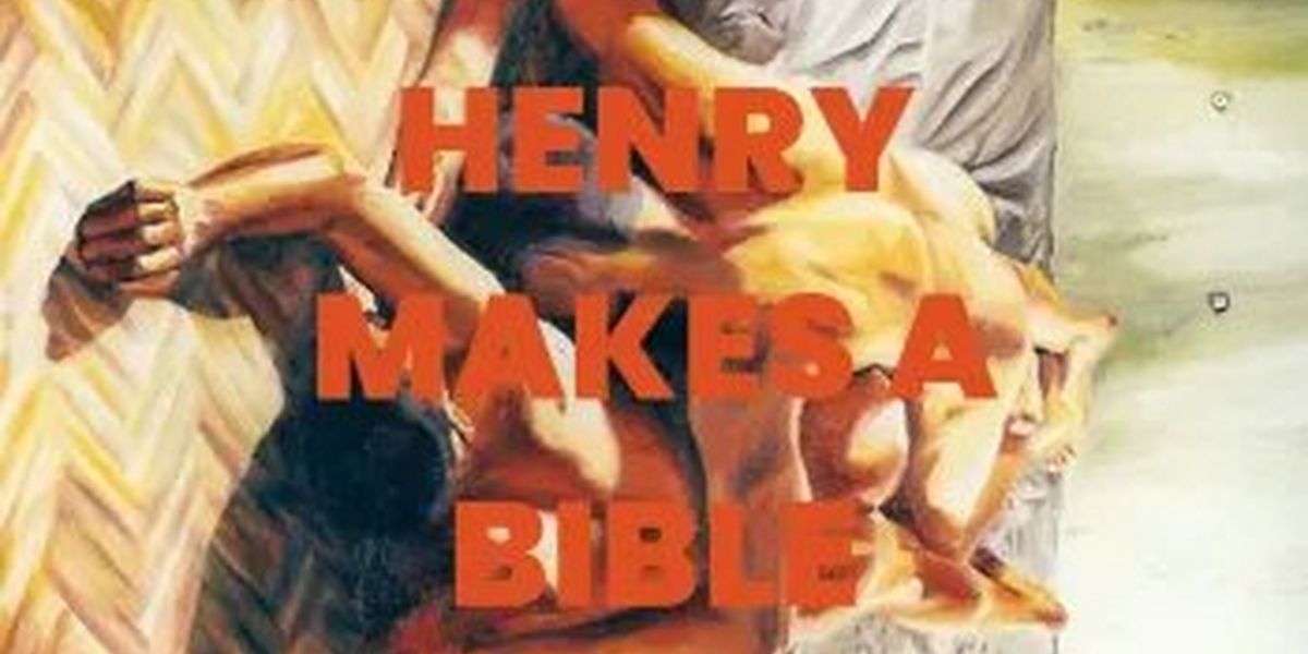 Desert Ensemble Theatre Announces Final Reading Of Season HENRY MAKES A BIBLE