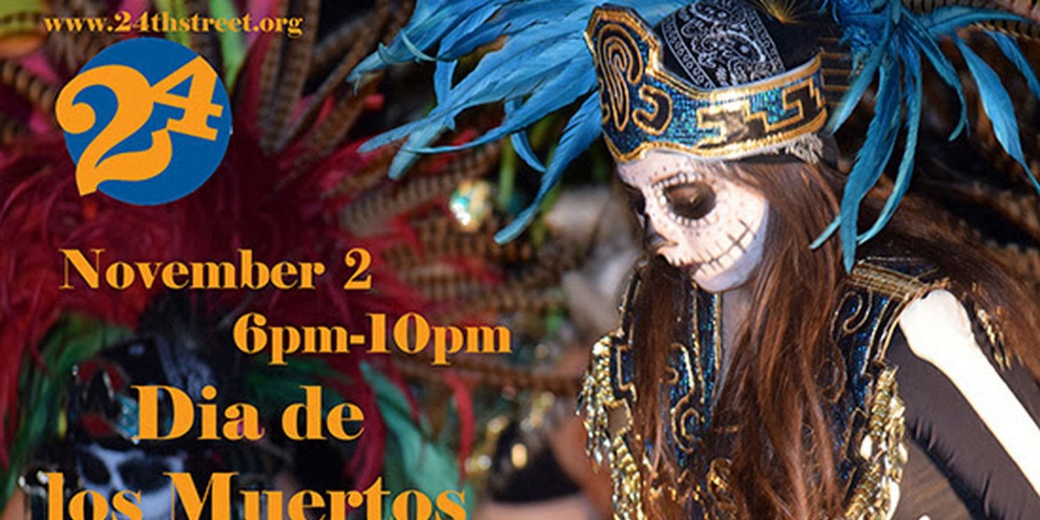 Dia de los Muertos Block Party Returns to 24th Street Theatre in November  Image