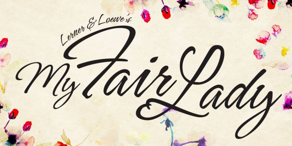 Diamond Head Theatre To Present MY FAIR LADY