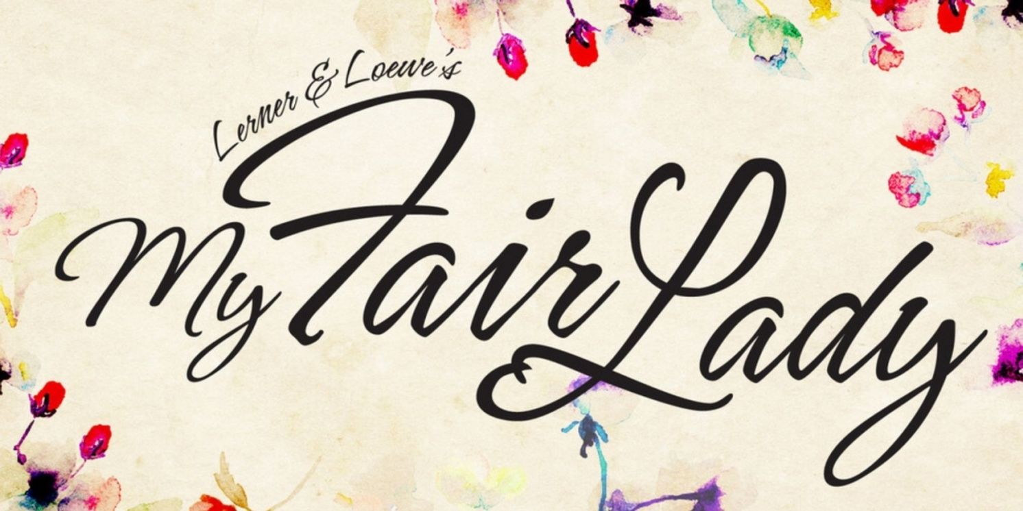 Diamond Head Theatre To Present MY FAIR LADY  Image