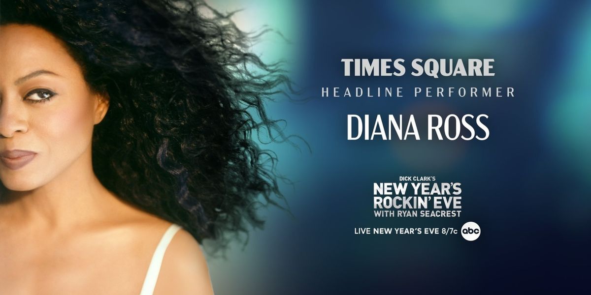 Diana Ross to Headline 'Dick Clark’s New Year’s Rockin’ Eve with Ryan Seacrest 2026'