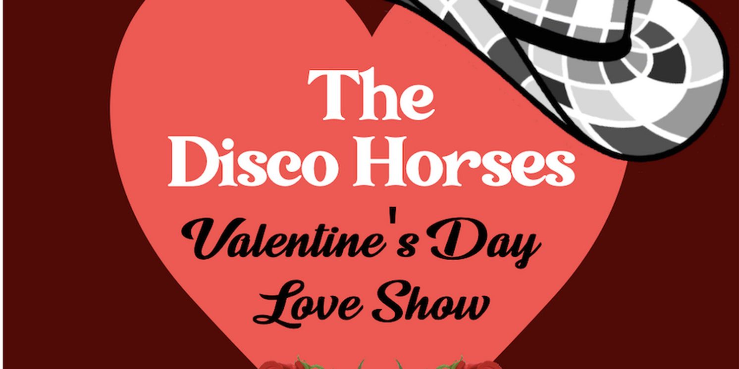 The Disco Horses To Host Valentine's Day Comedy Show  Image