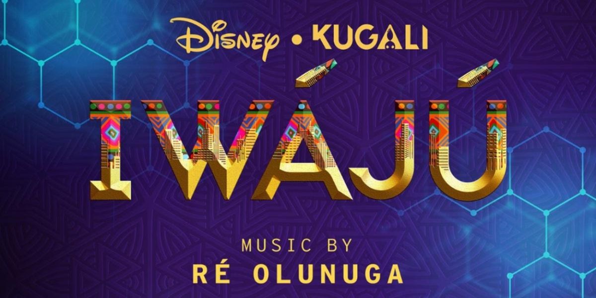 Disney+ Drops the IWÁJÚ Soundtrack