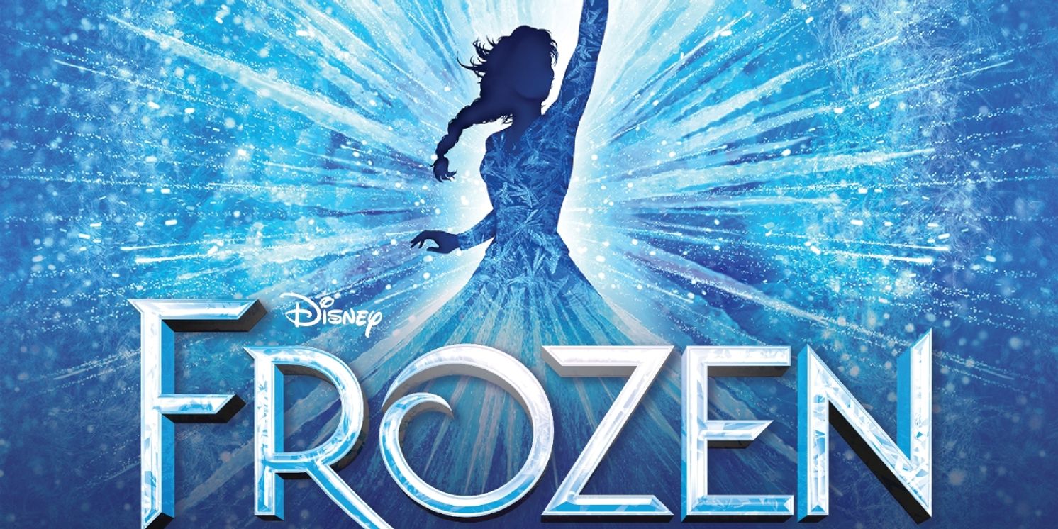 Disney's FROZEN and More Set for First Stage 2025-2026 Season  Image