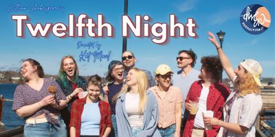 TWELFTH NIGHT From Dive In Productions To Be Presented at New Hampshire Theatre Project Photo