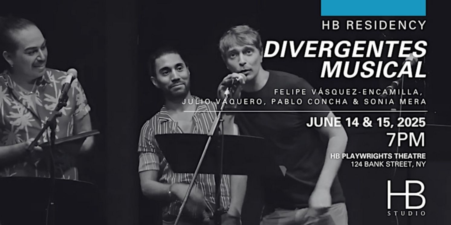 Spanish-Language Queer Musical DIVERGENTES Receives Staged Readings at HB Studio  Image