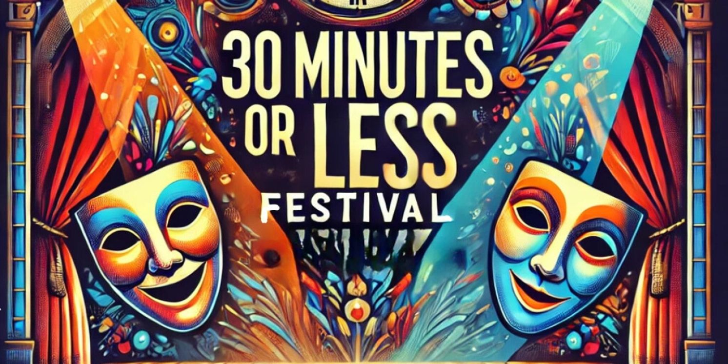 Diversity Entertainment Joins 30 Minutes or Less Festival as Sponsor, Offering $6,000 Spotlight Mentorship  Image