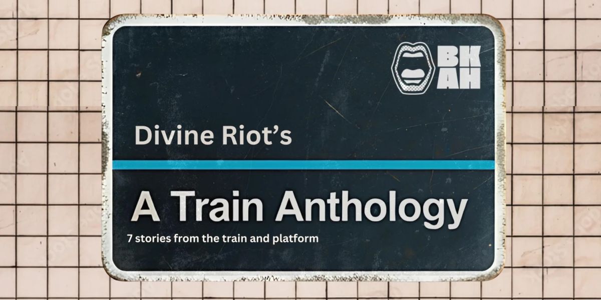 Divine Riot to Present World Premiere of THE A TRAIN ANTHOLOGY