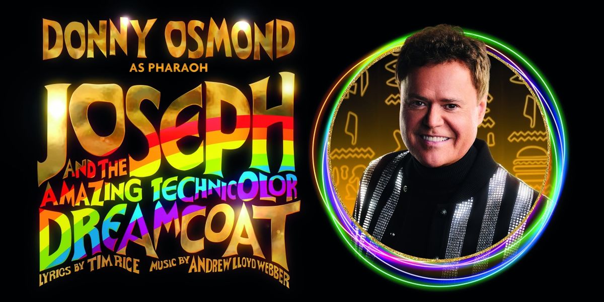 Donny Osmond Returns to JOSEPH AND THE AMAZING TECHNICOLOR DREAMCOAT in Edinburgh