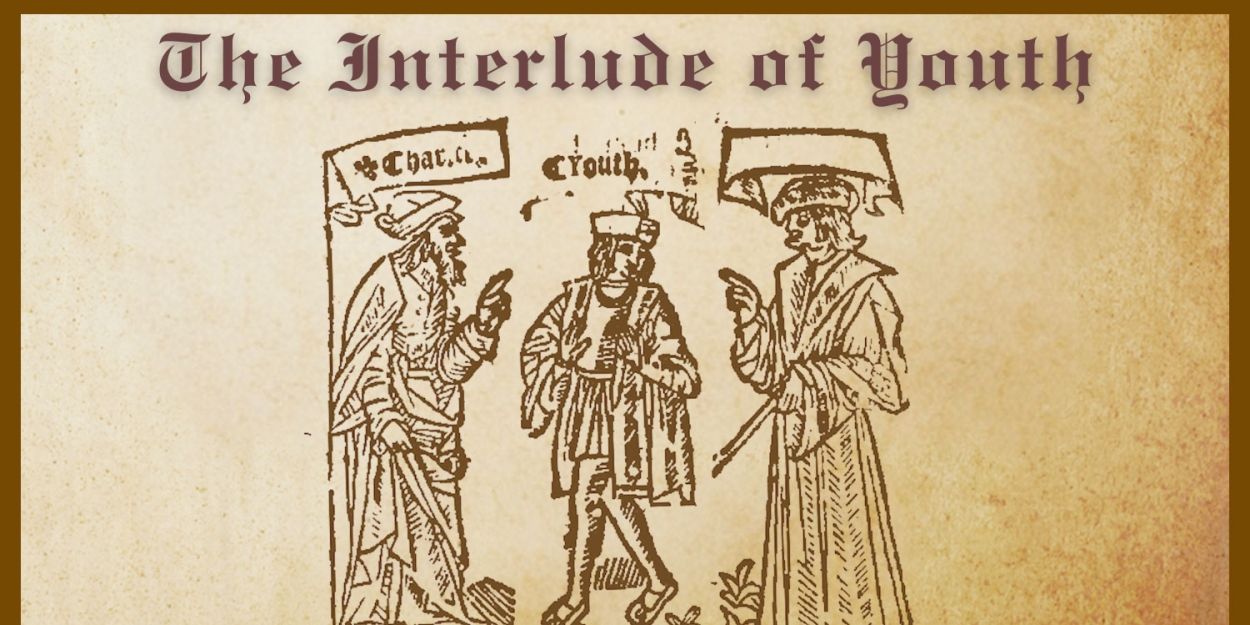 American Theatre of Actors Classical Showcase Revives Rare 16th-Century Morality Play THE INTERLUDE OF YOUTH  Image