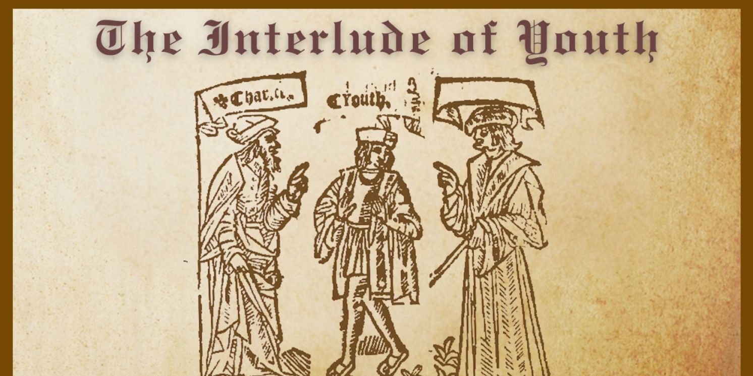 American Theatre of Actors Classical Showcase Revives Rare 16th-Century Morality Play THE INTERLUDE OF YOUTH  Image