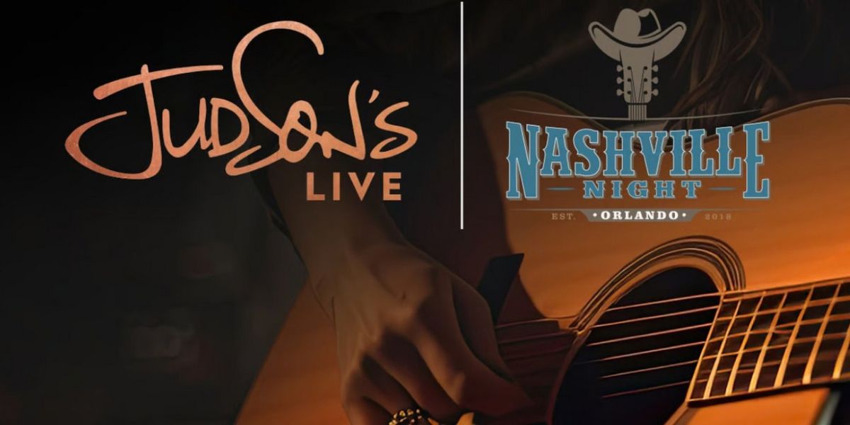 Dr. Phillips Center Brings Nashville Night in Orlando to Judson's Live