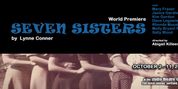 SEVEN SISTERS To Have World Premiere At Dramatic Repertory Company Photo