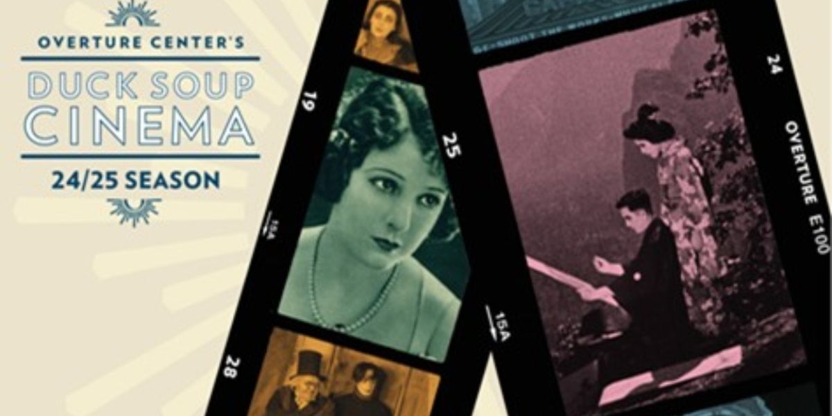 Duck Soup Cinema Silent Film Series Comes to Overture