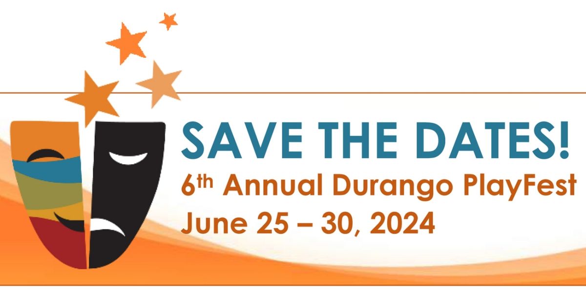Durango PlayFest 2024 to Feature New Works by Kathleen Cahill, Richard Dresser & More