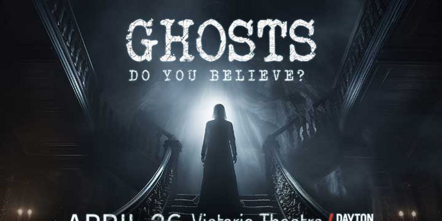 Dustin Pari Shares Paranormal Stories in GHOSTS: DO YOU BELIEVE? At Victoria Theatre In April  Image