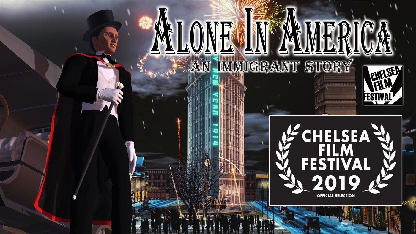 ALONE IN AMERICA - AN IMMIGRANT STORY Officially Selected For The Chelsea Film Festival in New York City ALONE IN AMERICA - AN IMMIGRANT STORY Officially Selected For The Chelsea Film Festival in New York City Image