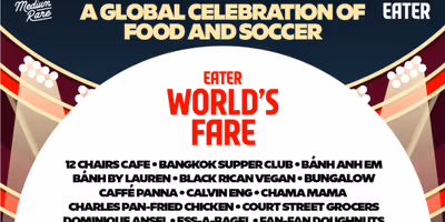 EATER WORLD'S FARE-Culinary Celebration During World Soccer Championship  Photo