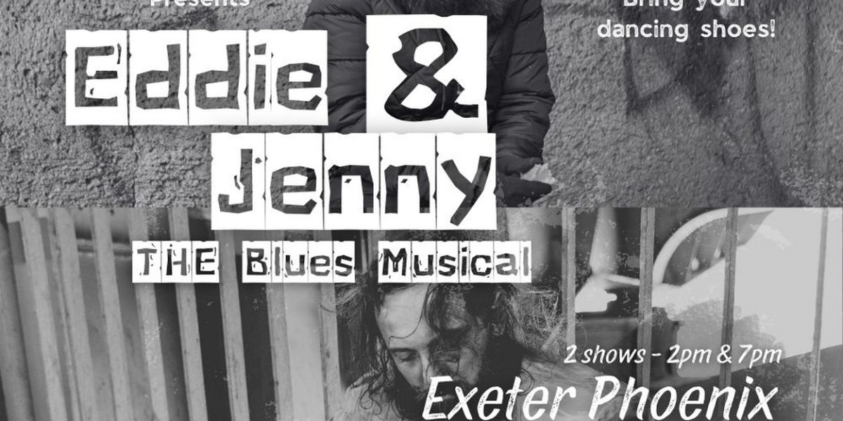 EDDIE & JENNY Debuts at Exeter Phoenix in June