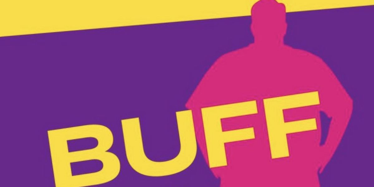 EDINBURGH 2023: Review: BUFF, Pleasance