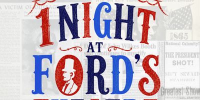 EDINBURGH 2026: Review: 1 NIGHT AT FORD'S THEATRE, Bubble At Rotunda Theatre Photo