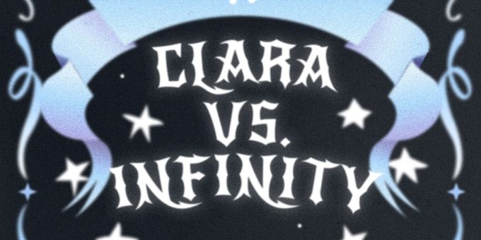 CLARA VS. INFINITY To Play April Run At Zephyr Theatre In Los Angeles Photos