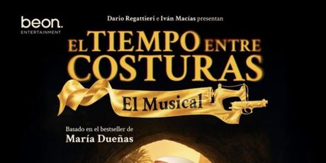 EL TIEMPO ENTRE COSTURAS, EL MUSICAL regresa hoy al Teatro Calderón de Madrid Photo