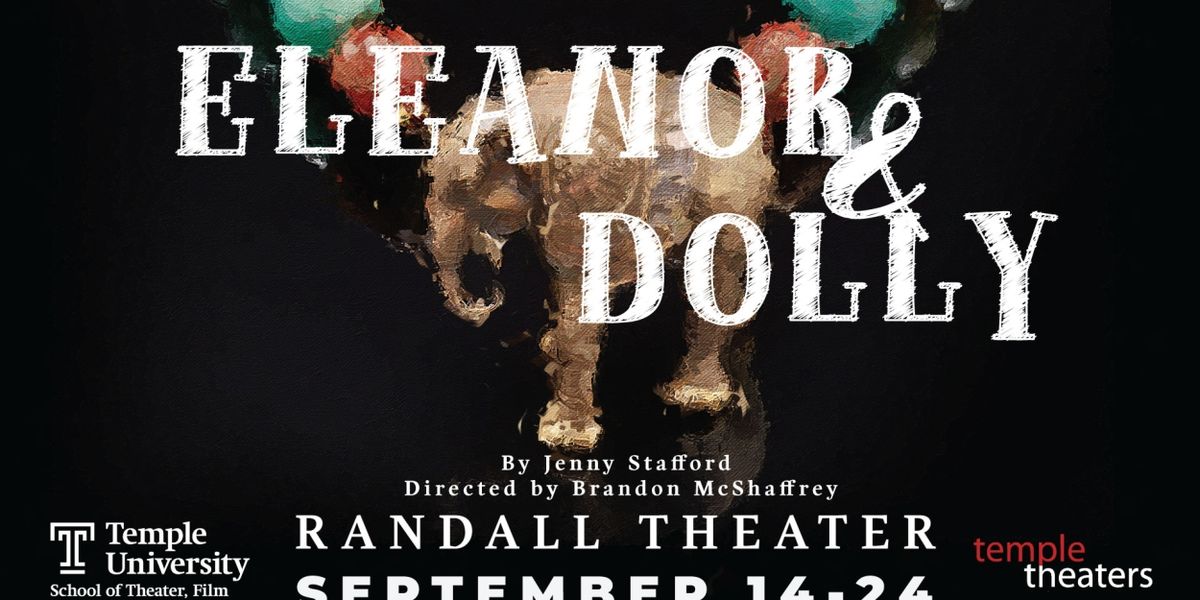ELEANOR AND DOLLY Comes to Randall Theater
