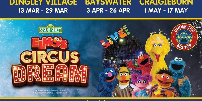 ELMO'S CIRCUS DREAM Comes to Dingley Village, Bayswater, and Craigieburn Photo