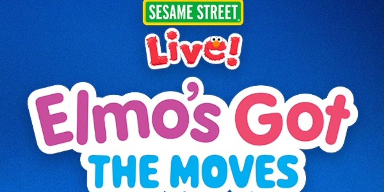 ELMO'S GOT THE MOVES Comes to the Landers Center  Image