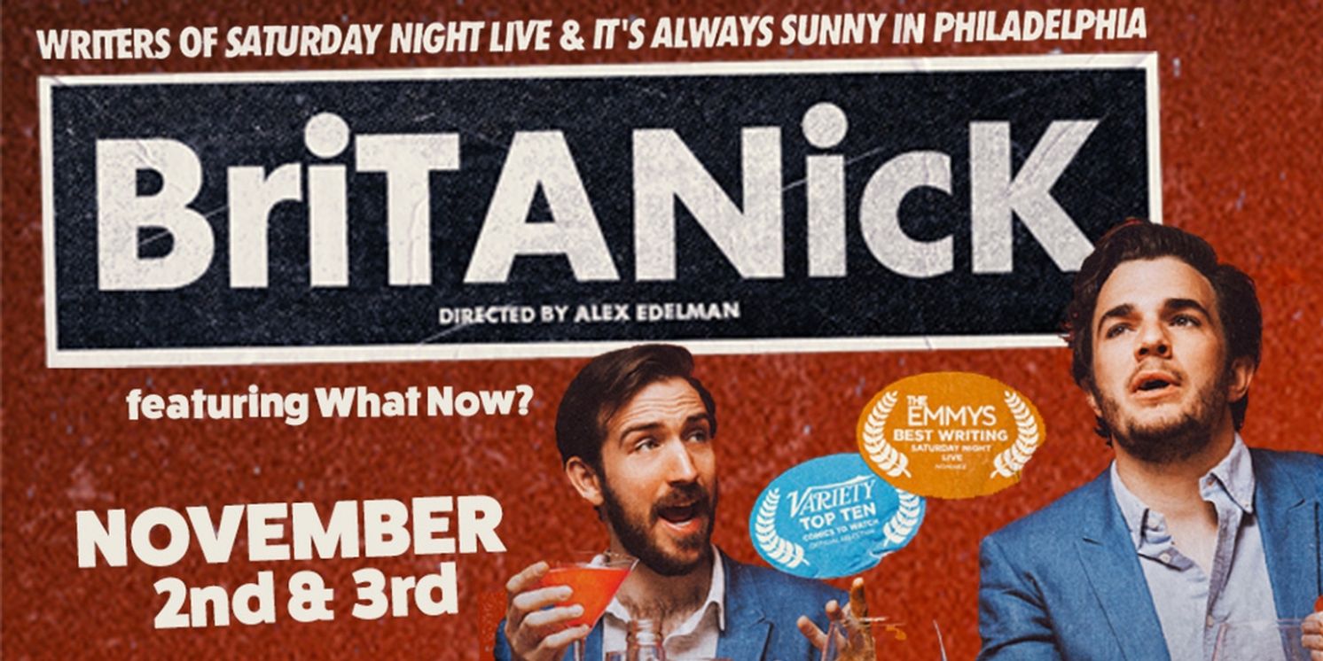 Emmy-Nominated BriTANicK To Bring Two-Person Sketch Show to Le Petit Theatre in New Orleans  Image