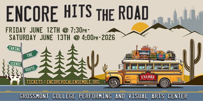 ENCORE HITS THE ROAD to Bring Broadway-Style Musical Journey to El Cajon Photos